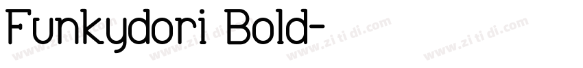 Funkydori Bold字体转换